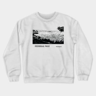 Federal Way Washington Crewneck Sweatshirt